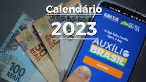 Auxílio Brasil 2023: É divulgado o calendário de pagamento do benefício